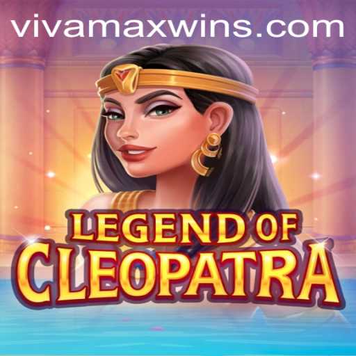 Exploring LegendOfCleopatra and Its Vivamax Win Feature